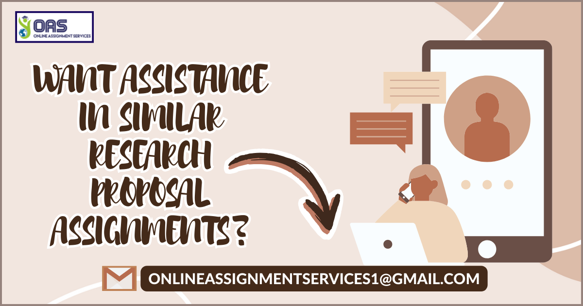 Want Assistance in similar research proposal Assignments?