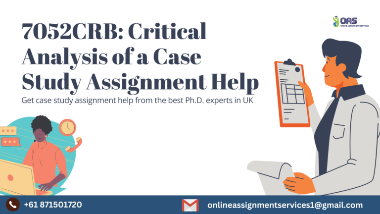 7052CRB Critical Analysis of a Case Study Assignment Help - Online ...