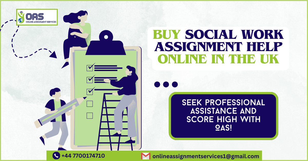 Buy Social Work Assignment Help Online in the UK