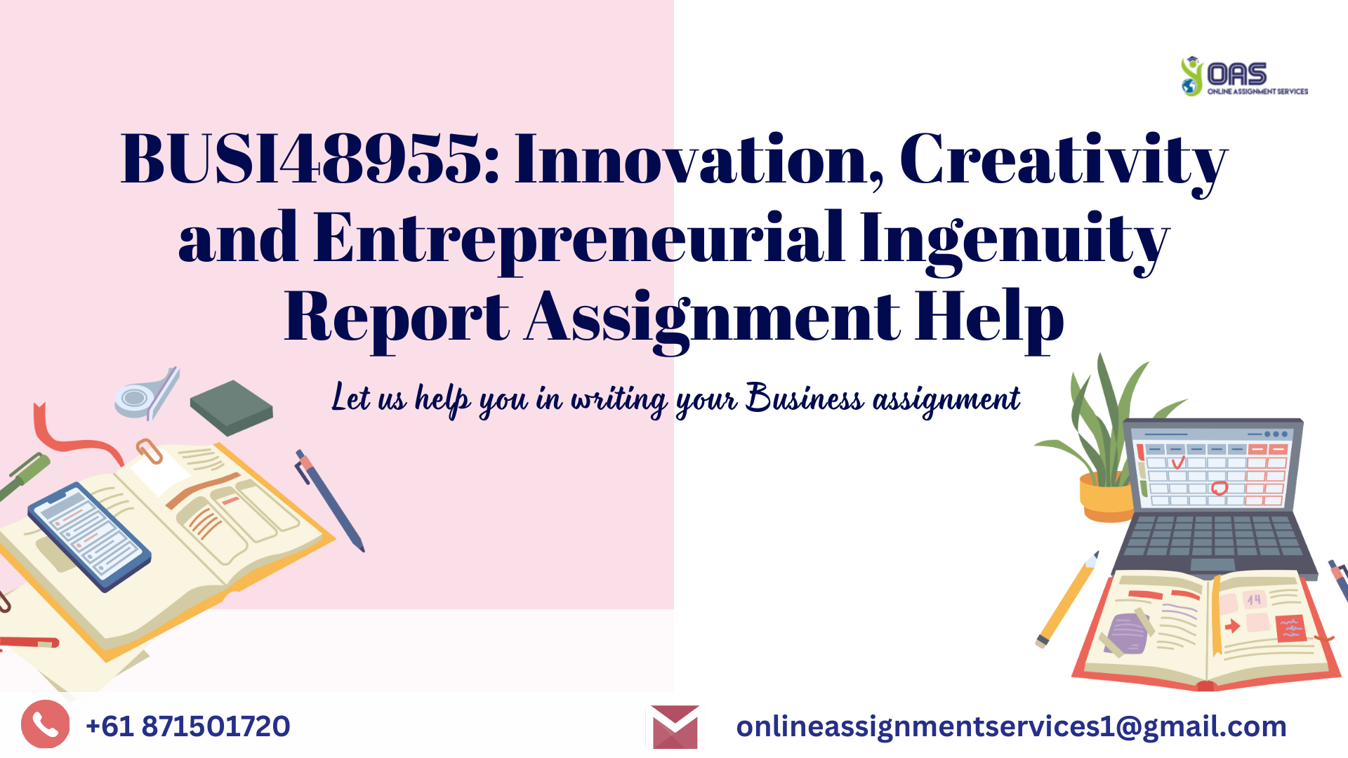 BUSI48955 Innovation, Creativity and Entrepreneurial Ingenuity Report Assignment HelpBUSI48955 Innovation, Creativity and Entrepreneurial Ingenuity Report Assignment Help