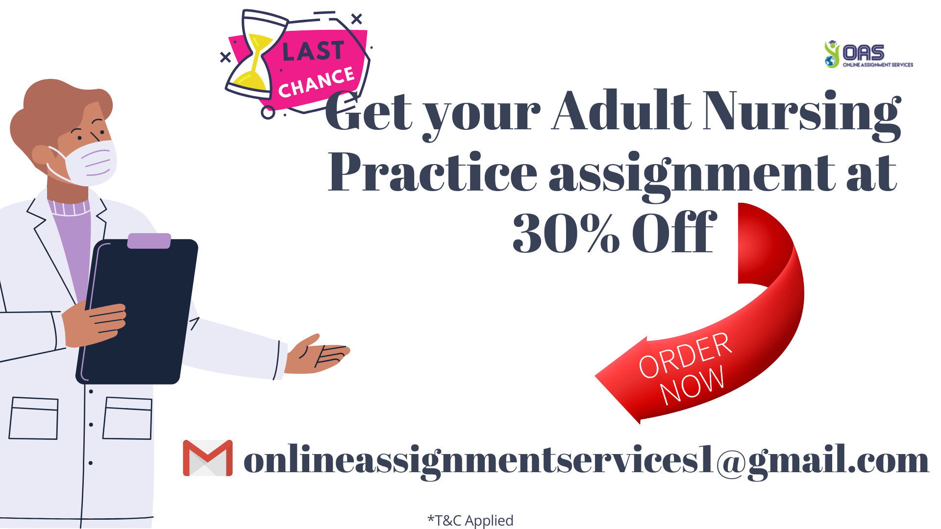 Get your Adult Nursing Practice assignment at 30 percent off for HCS304