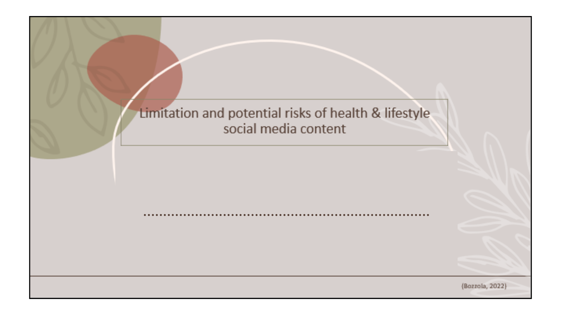 Limitation and potential risk of health and lifestyle social media content.