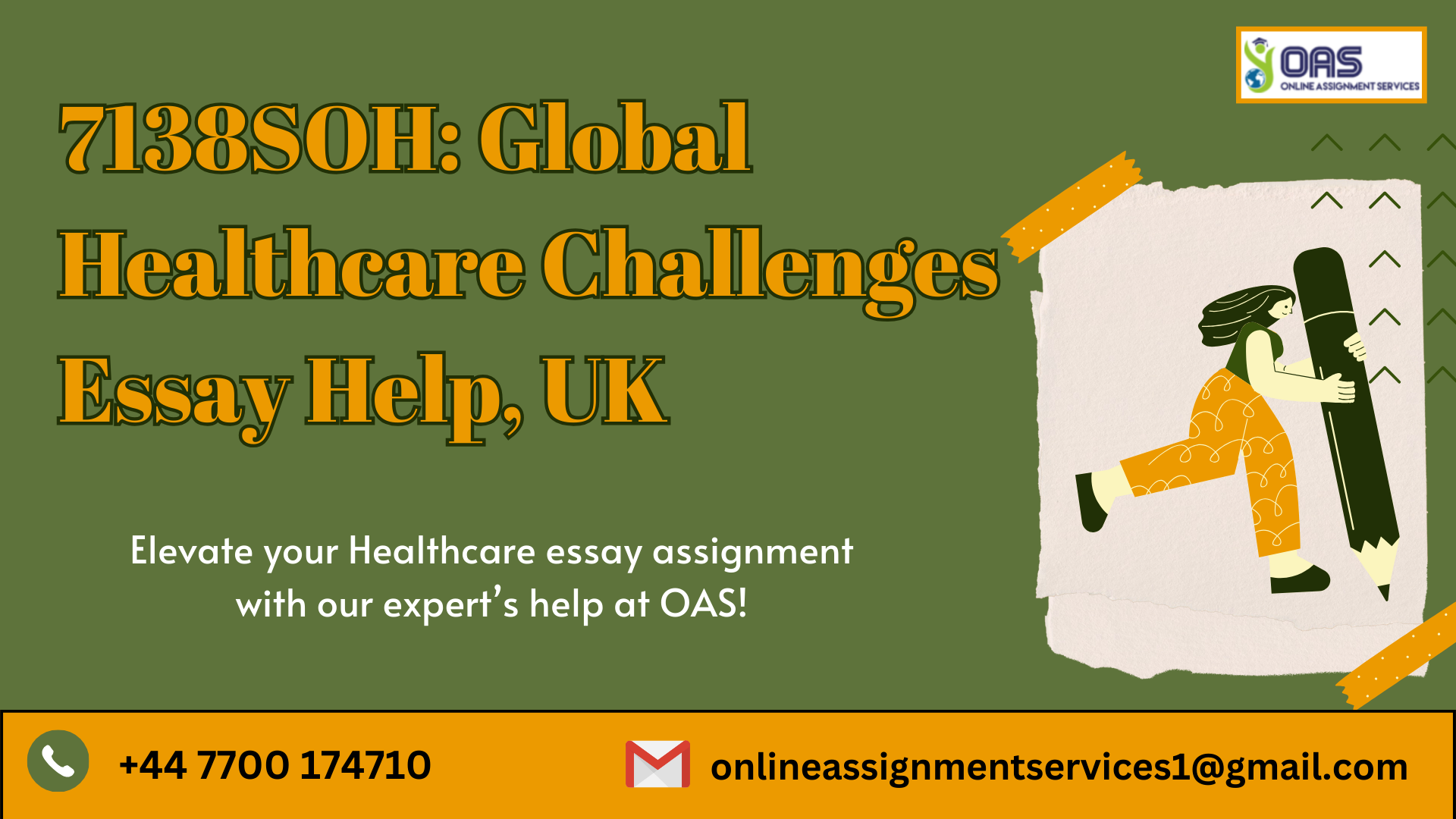 Buy 7138 Global Healthcare Challenges essay Help in the UK with OAS.