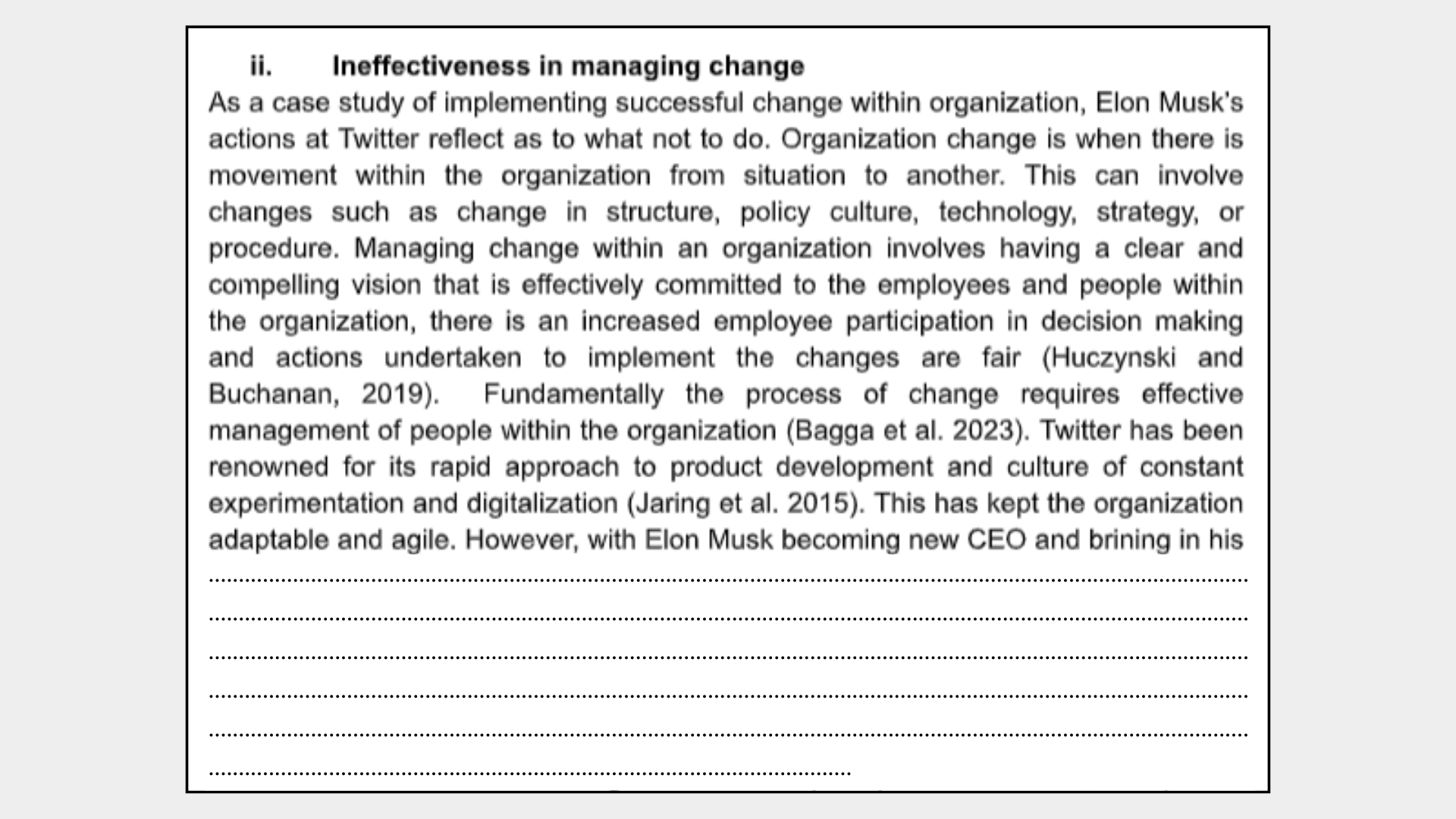 Ineffectiveness in Managing Change