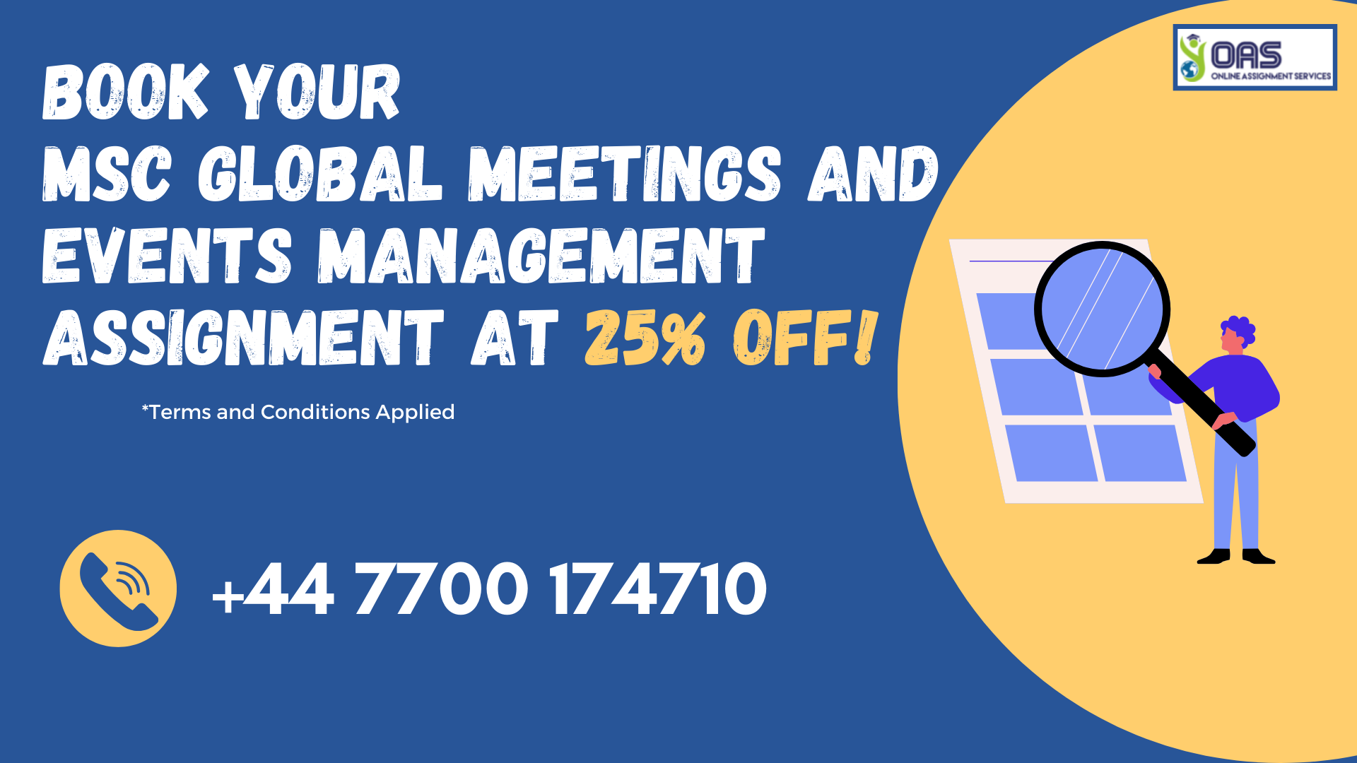 Book your MSc Global Meetings and Events Management assignment help at 25% Off with OAS.