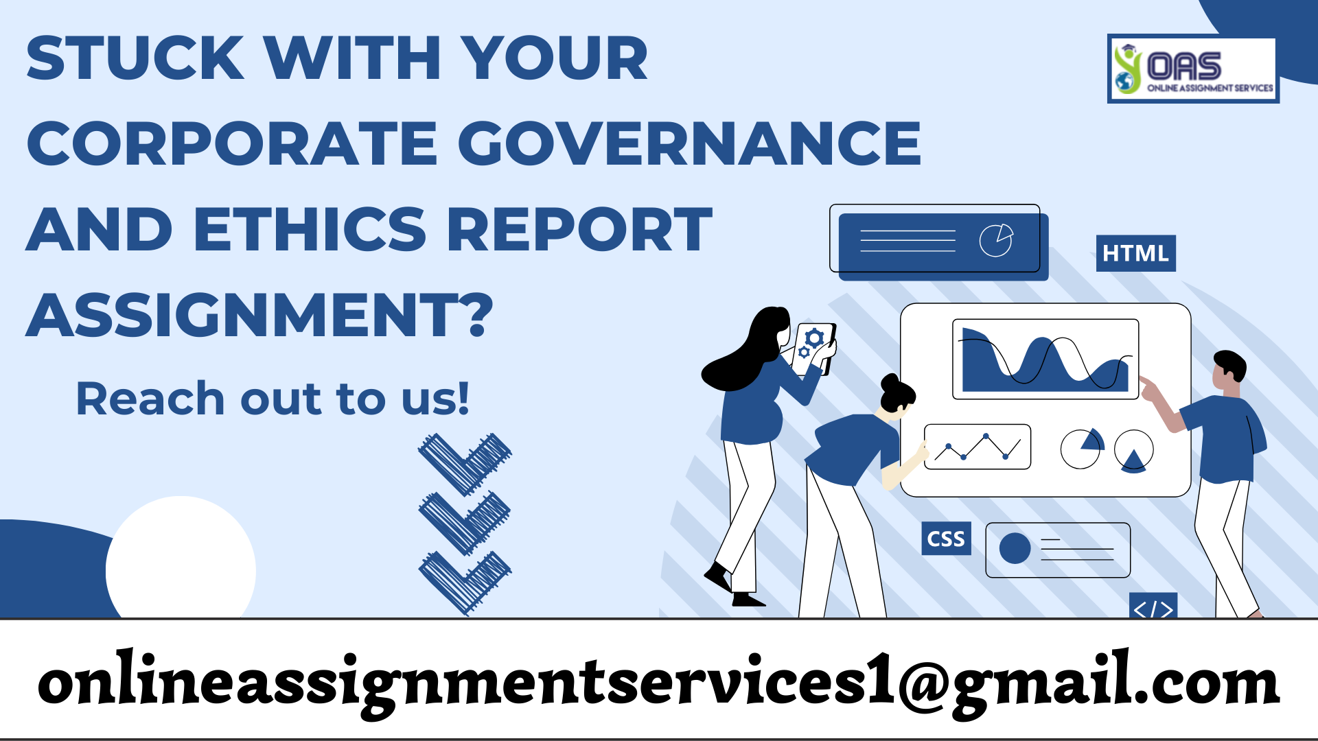 Book Corporate Governance and ethics report assignment help with OAS.