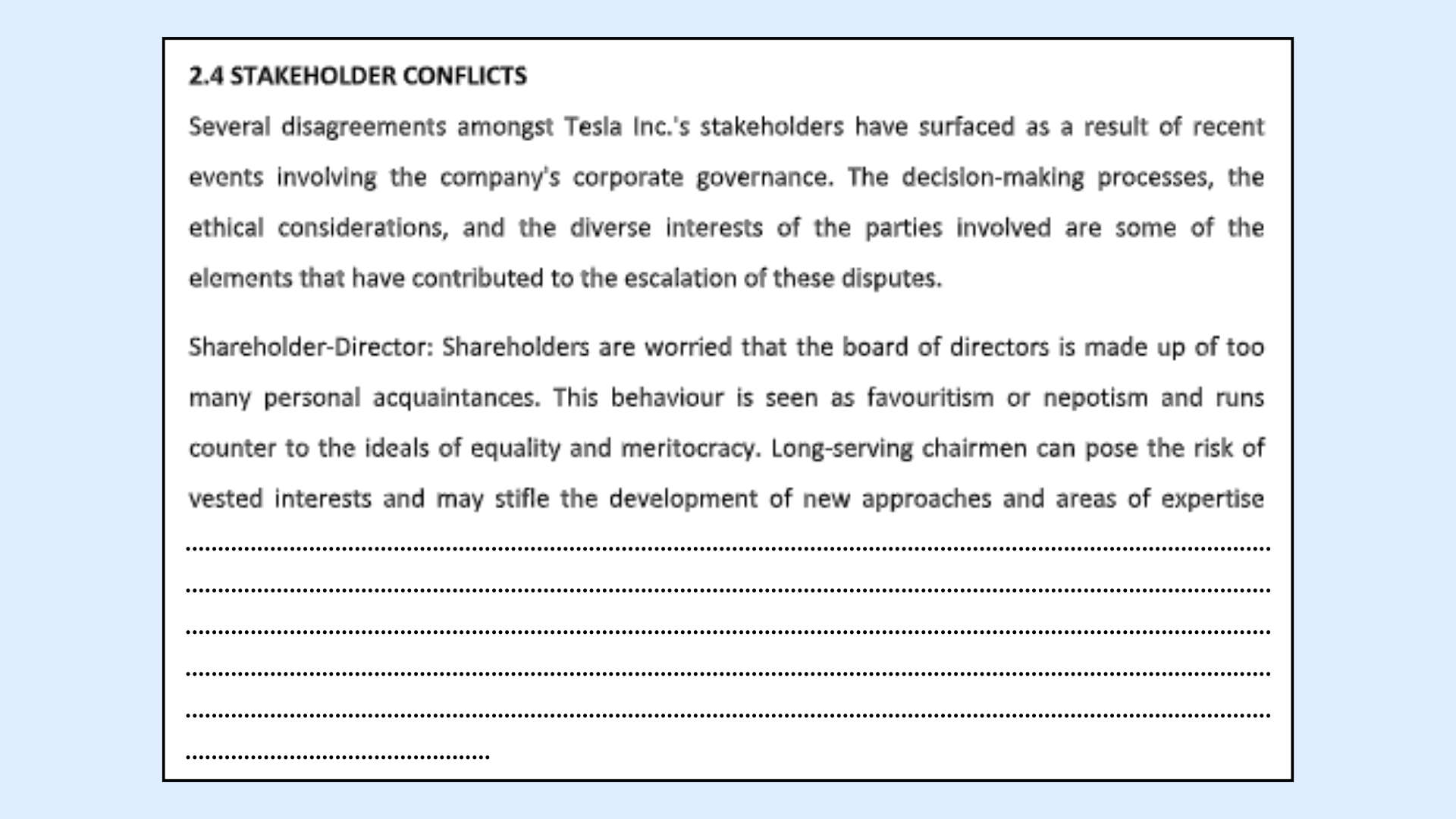 Stakeholder conflicts