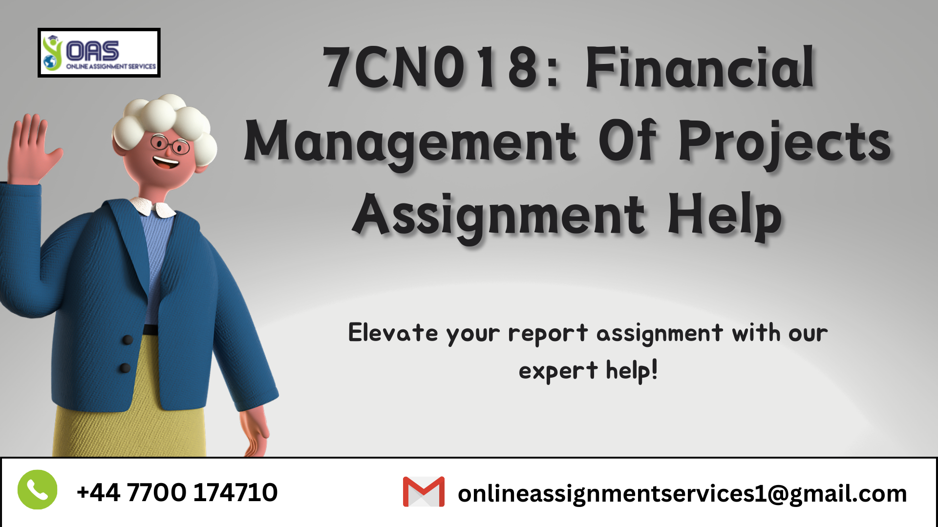 Buy 7CN018 Financial Management Of Projects Assignment Help in the UK with OAS.