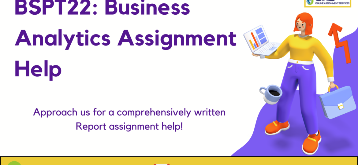 Buy BSPT22: Business Analytics Assignment Help in the UK with OAS.