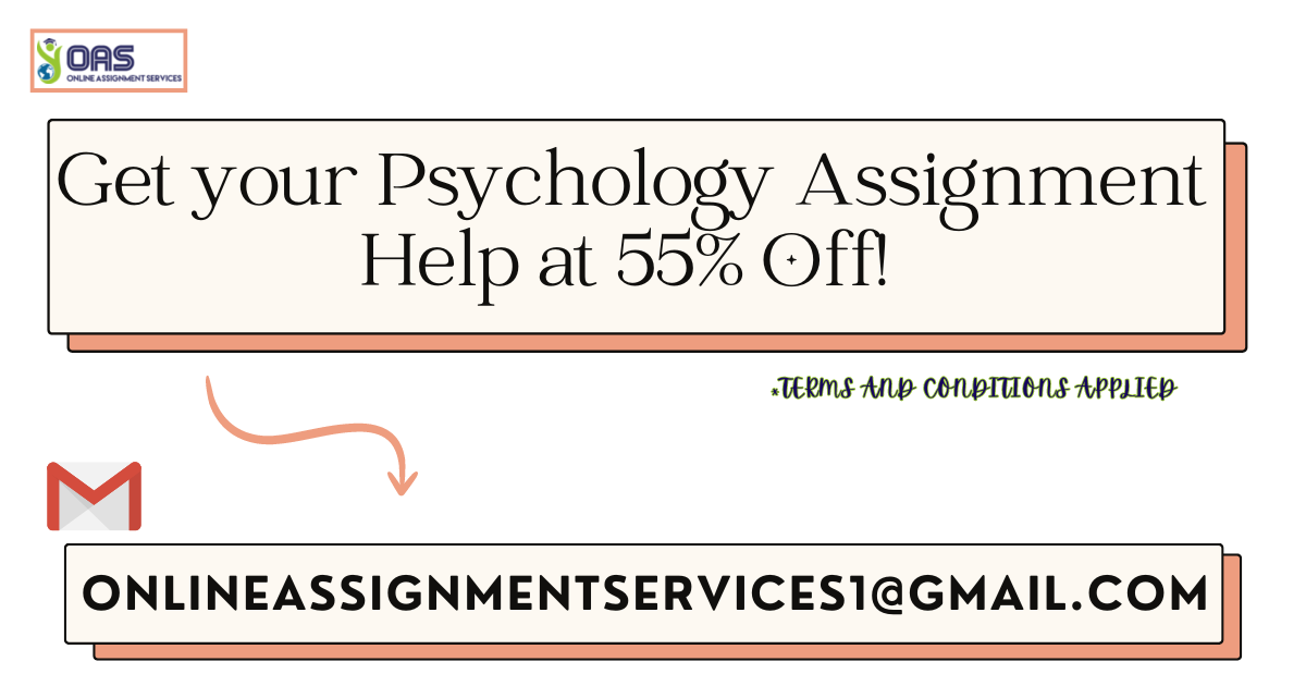 Get psychology assignment help at 55% off