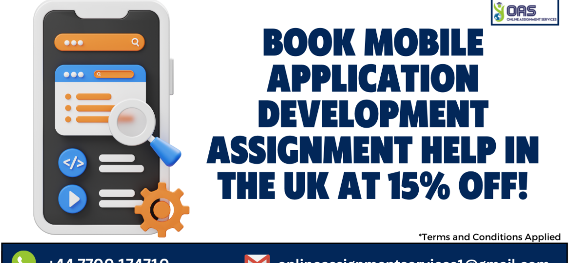 Book Mobile Application Development Assignment Help at 15% off