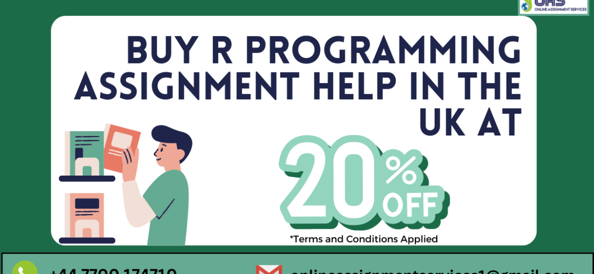 Buy R Programming assignment help in the UK with us at 20% off!