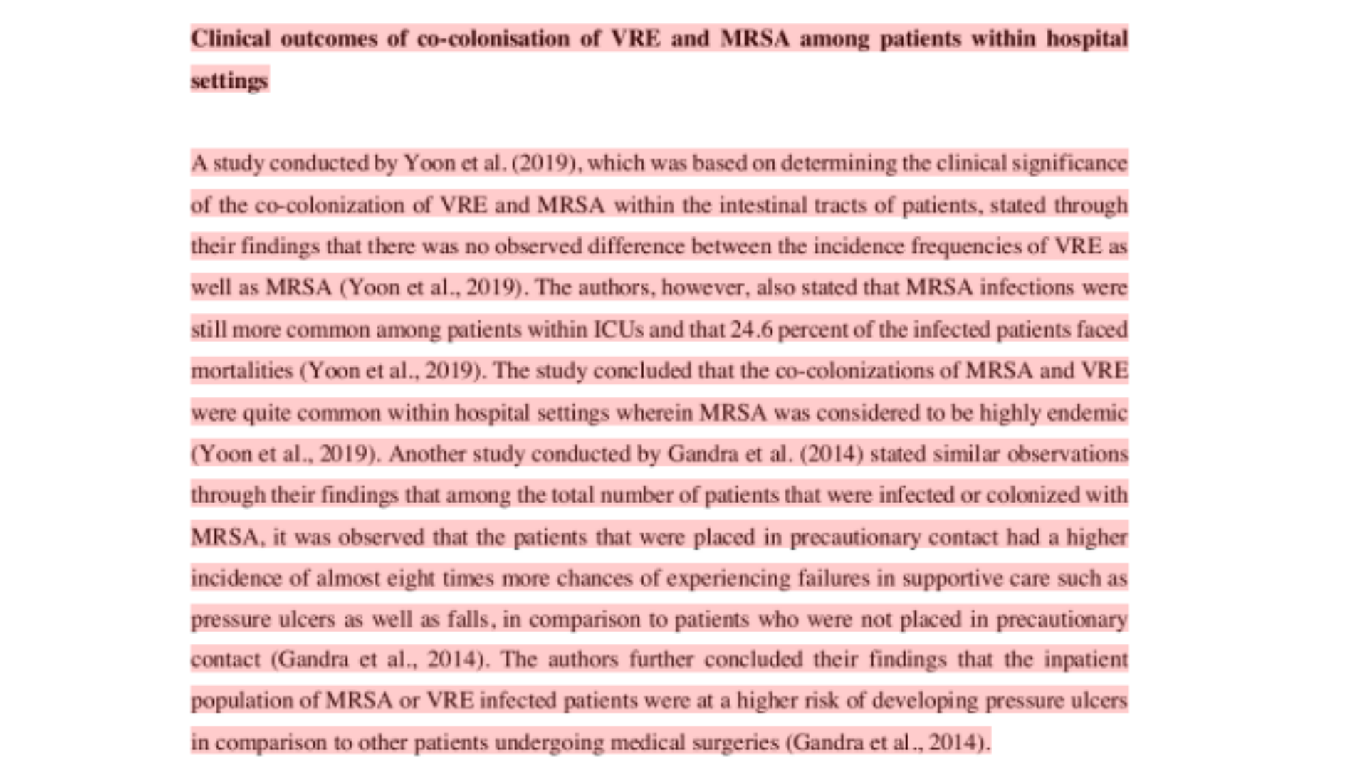 MD7001 Clinical outcomes of co-colonisation of VRE and MRSA among patients within hospital settings