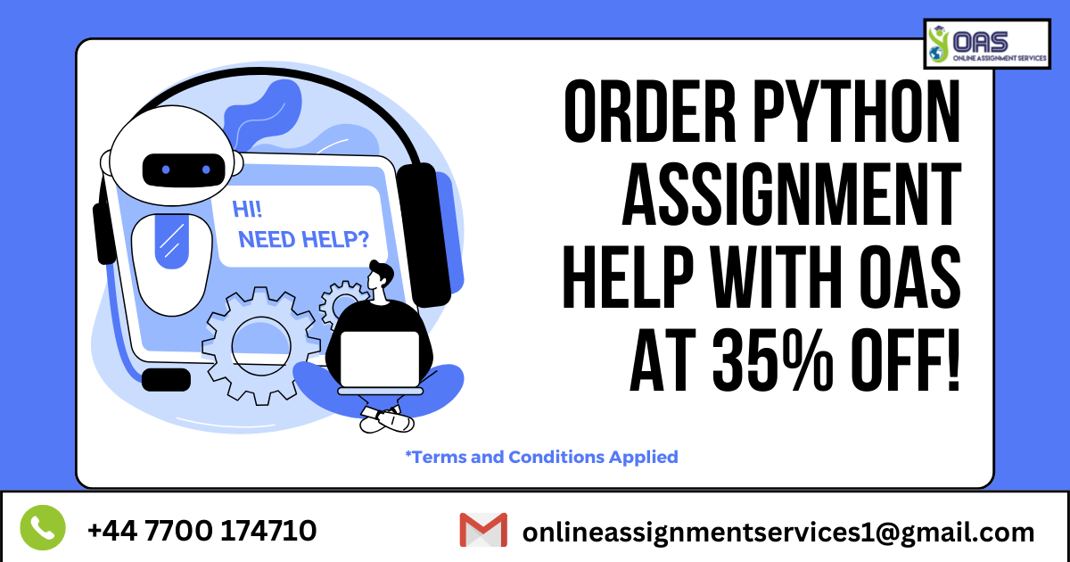 Order Python assignment help with OAS at 35% off!