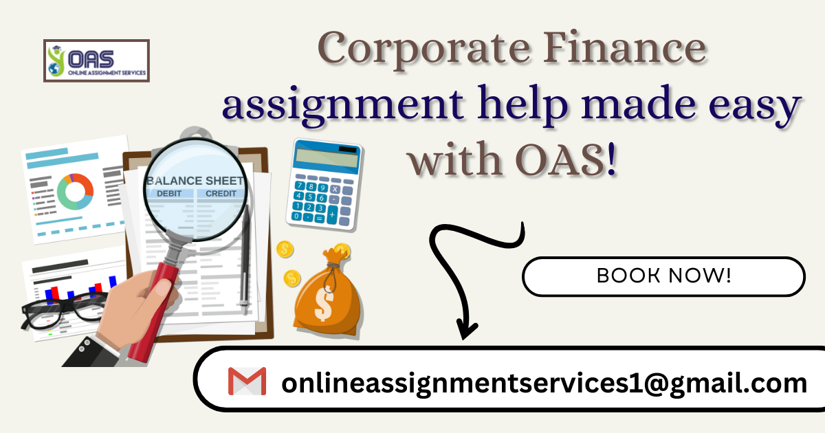 Corporate Finance Assignment Help made easy