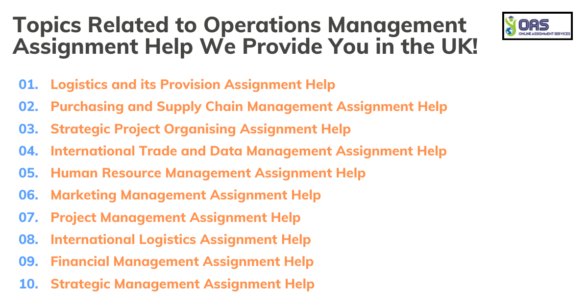 Topics Related to Operations Management Assignment Help We Provide You in the UK!