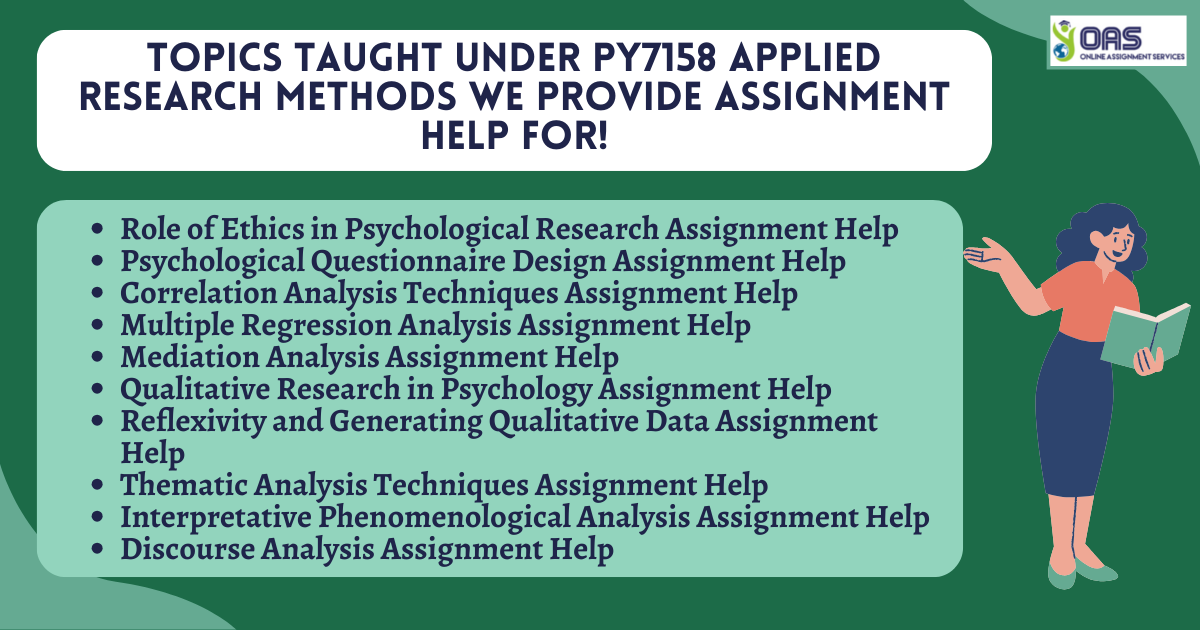 Topics Taught Under PY7158 Applied Research Methods We Provide Assignment Help For!