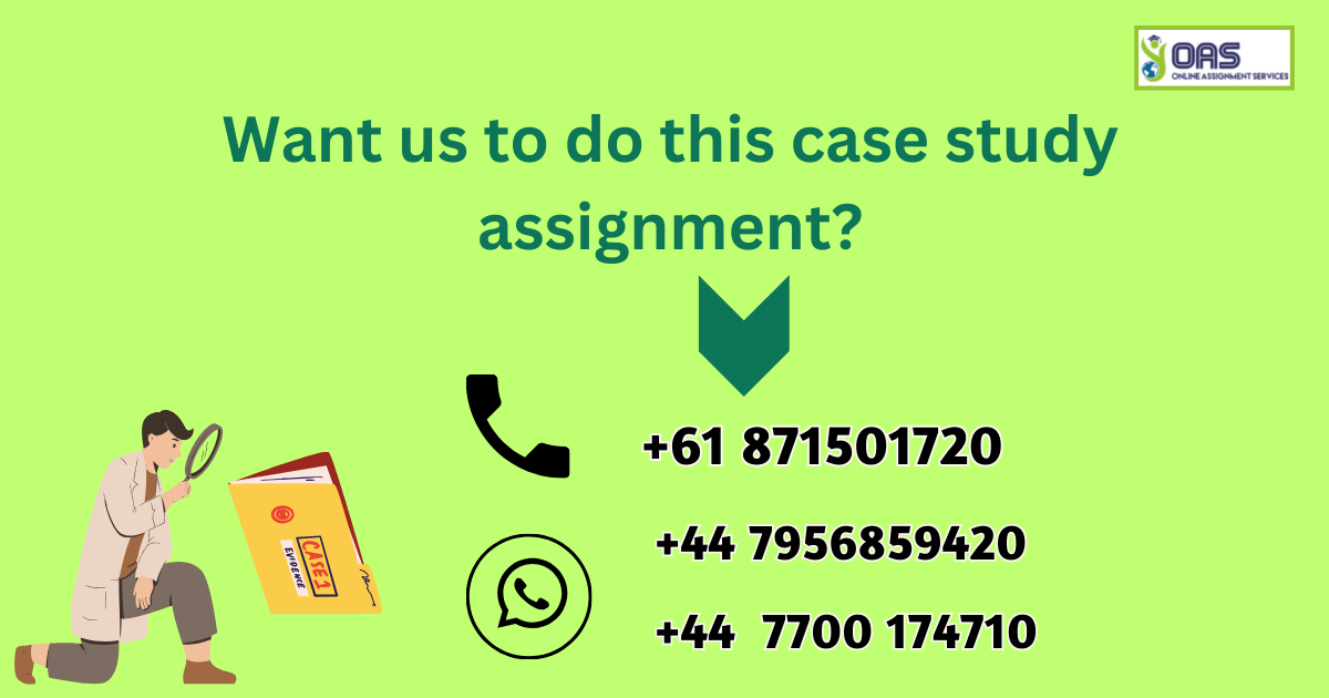 Want us to do this case study FLI307 assignment