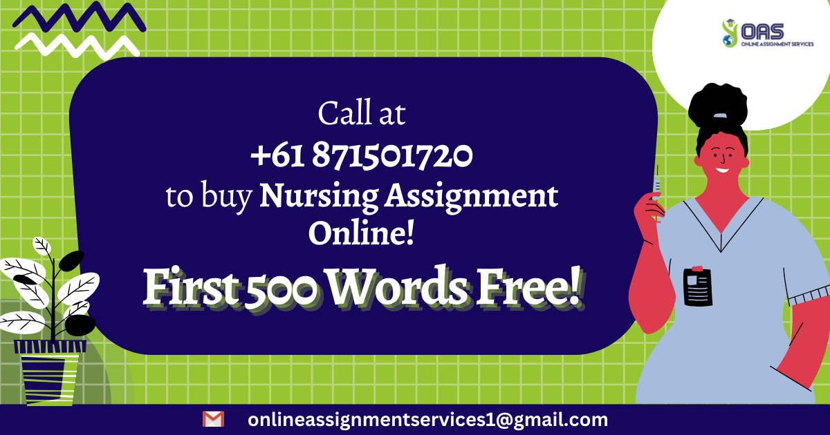 Call us to buy quality nursing assignment online.