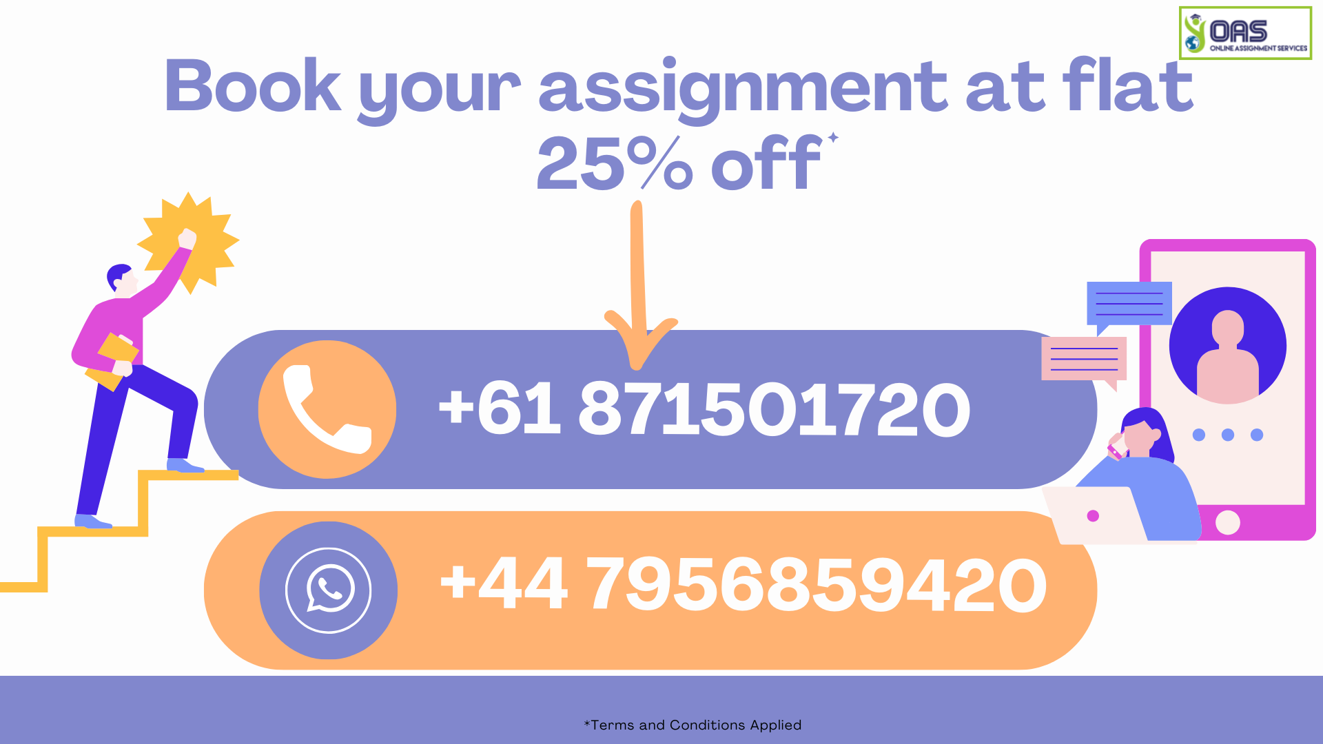 Book your assignment at flat 25 percent off for HBD106