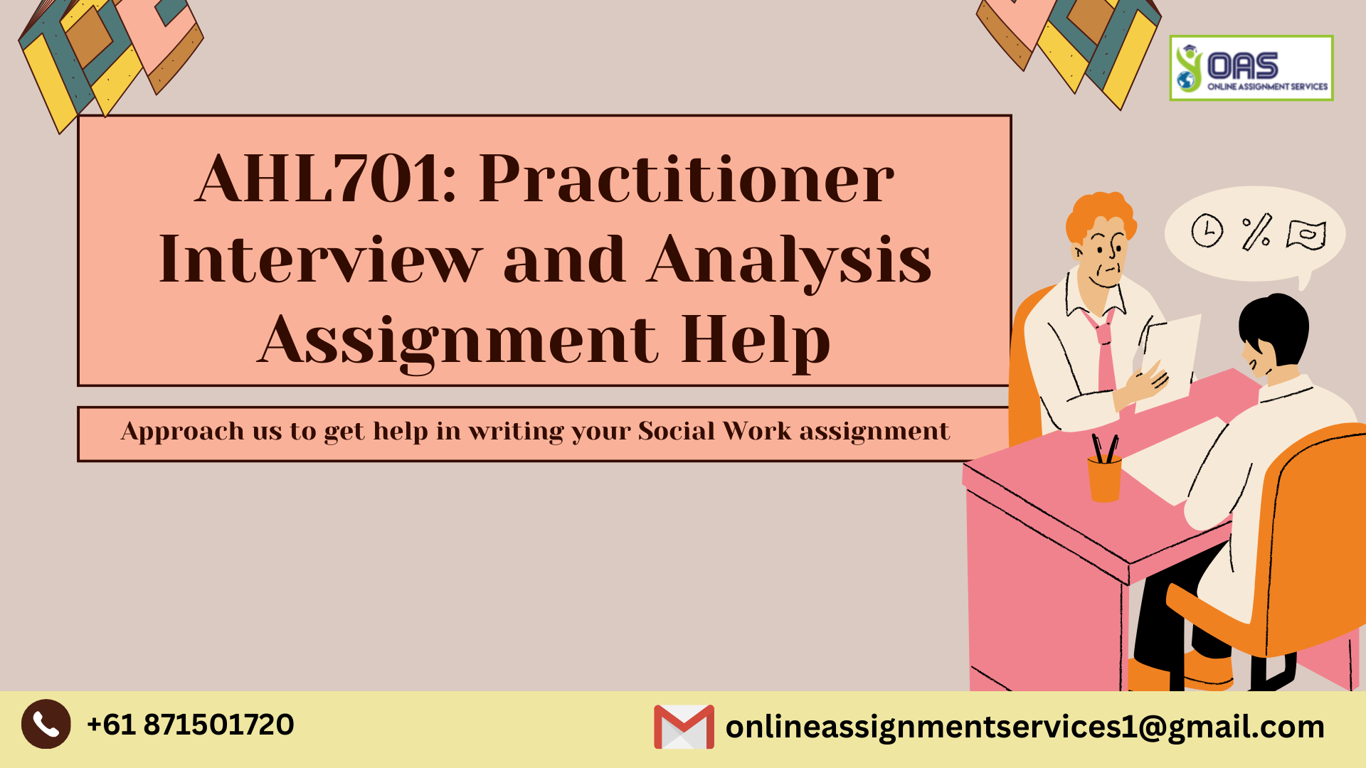 AHL701 Practitioner Interview and Analysis Assignment Help
