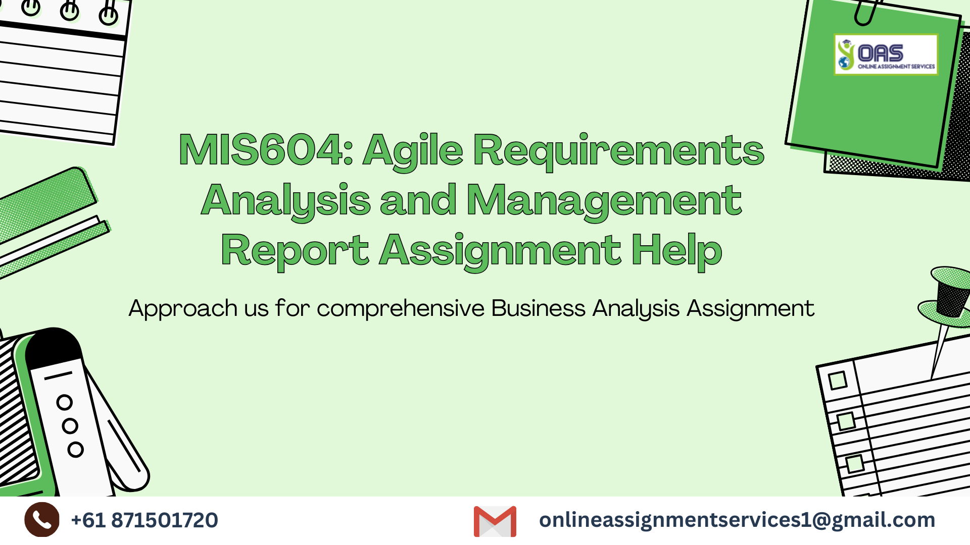 MIS604 Agile Requirements Analysis and Management Report Assignment Help