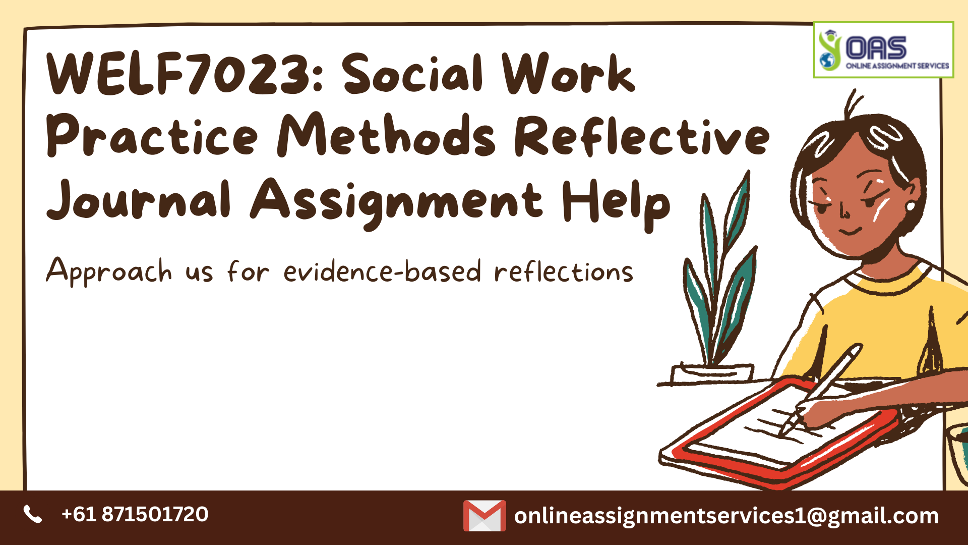 WELF7023 Social Work Practice Methods Reflective Journal Assignment Help