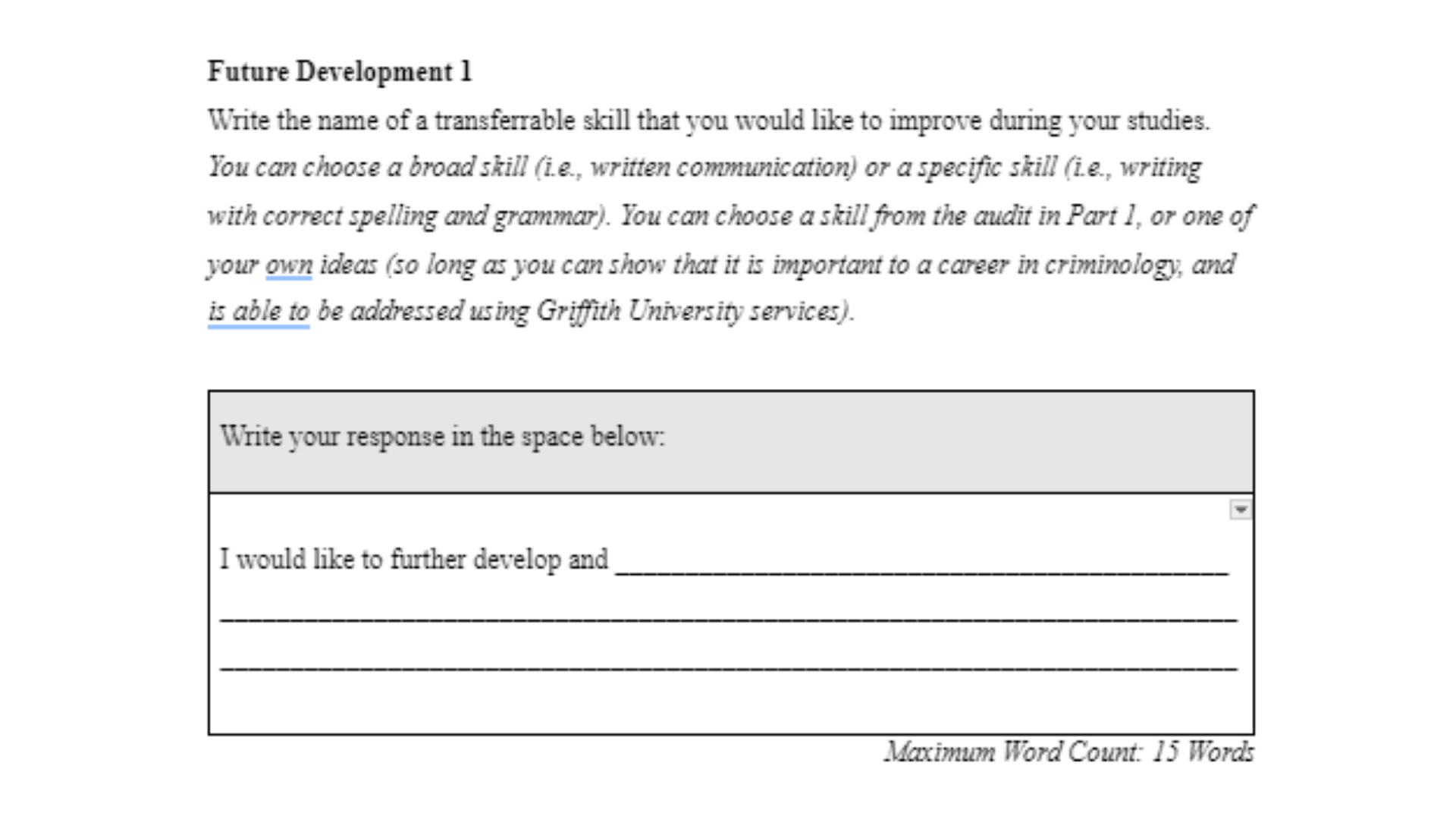 CCJ101 Future Development skill