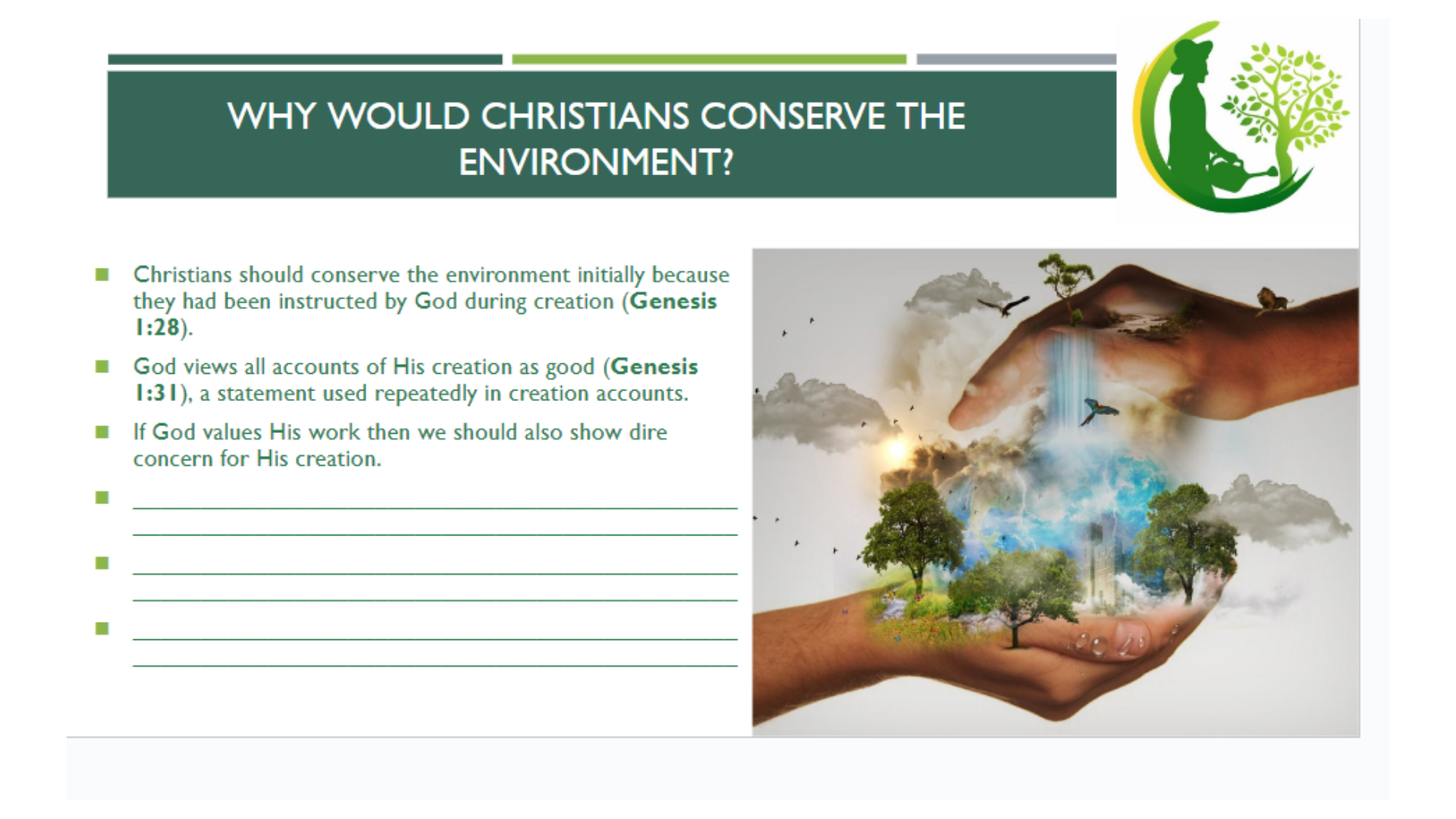 INT102 Slide 3 Why would Christians conserve the Environment