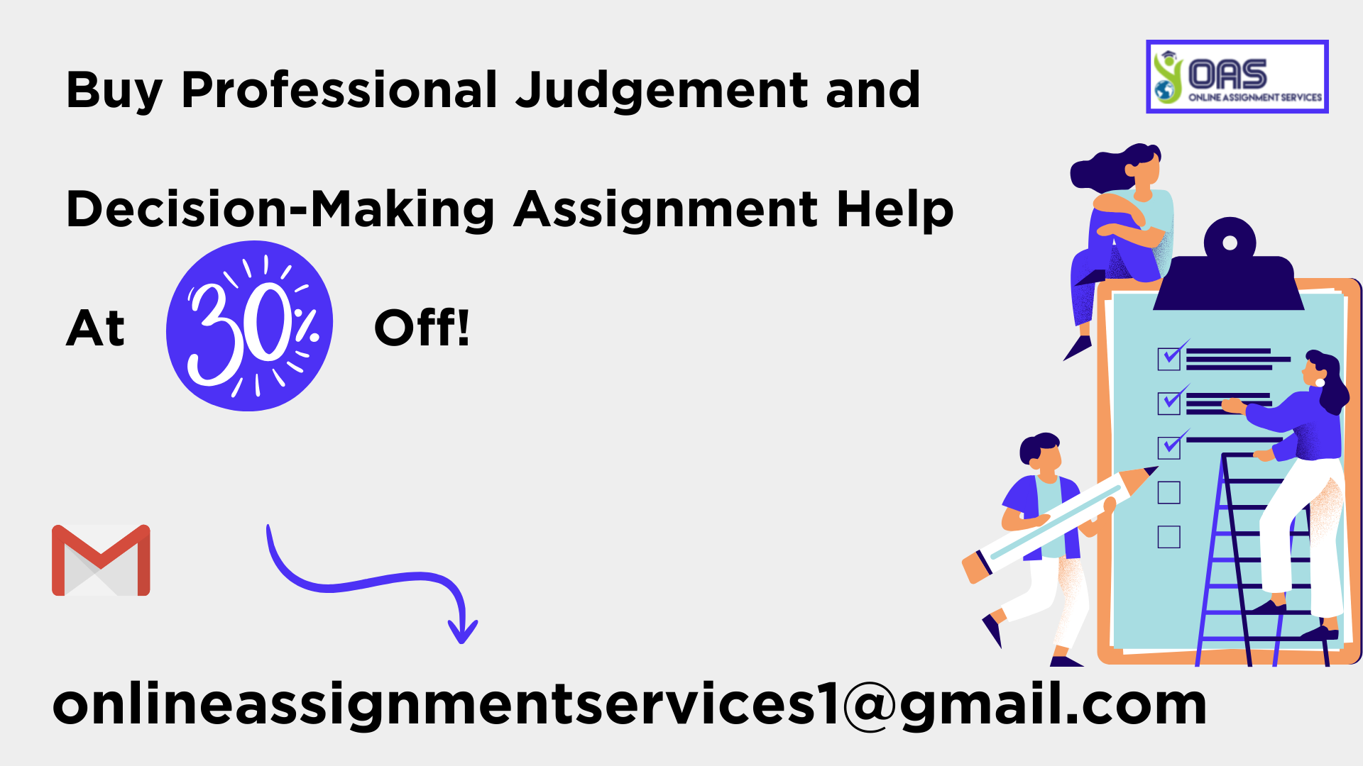 Buy Professional Judgement and Decision-making assignment help at 30% off!