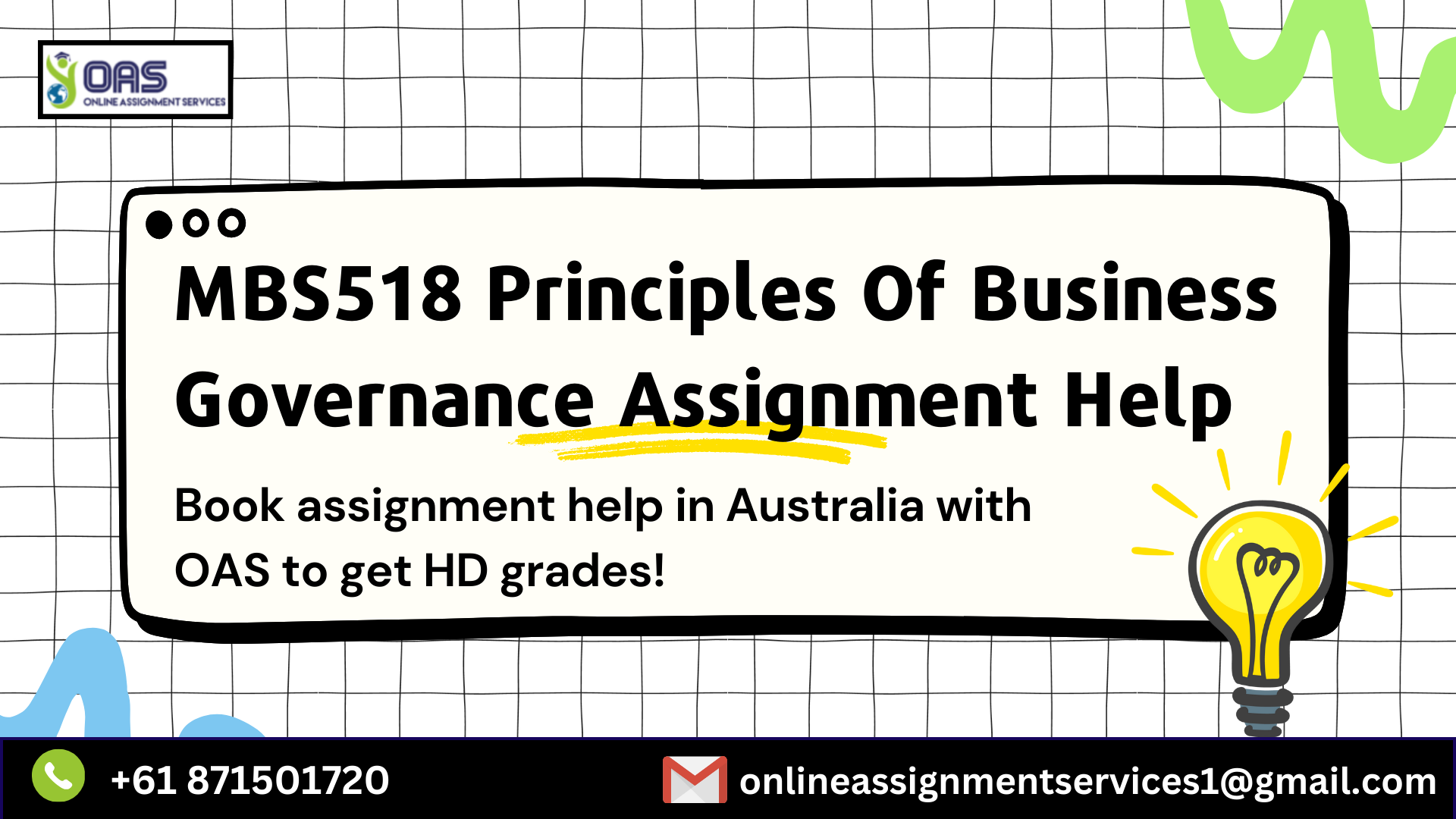 Book MBS518 Principles of Business Governance assignment help with OAS.