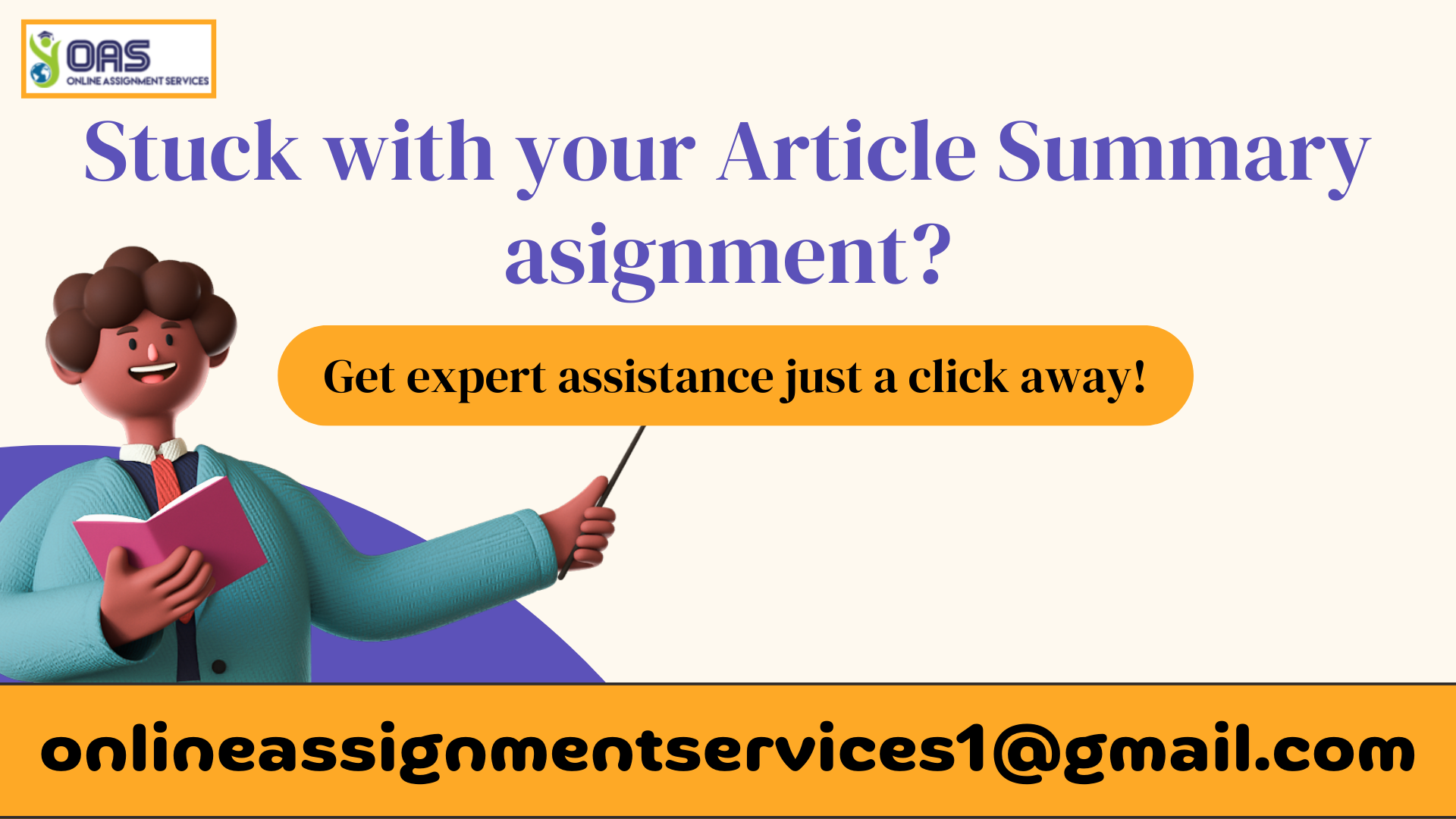 Get help with your Article summary assignment for your nursing assignment courses with OAS.