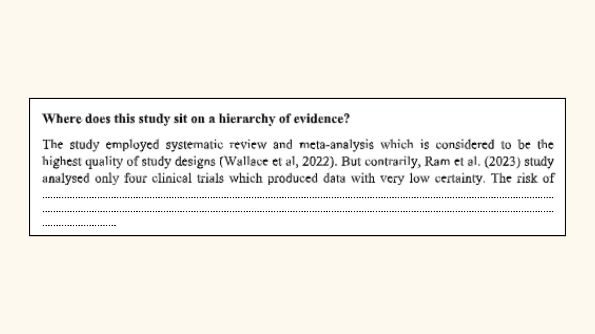 Where does this study sit on a hierarchy of evidence?