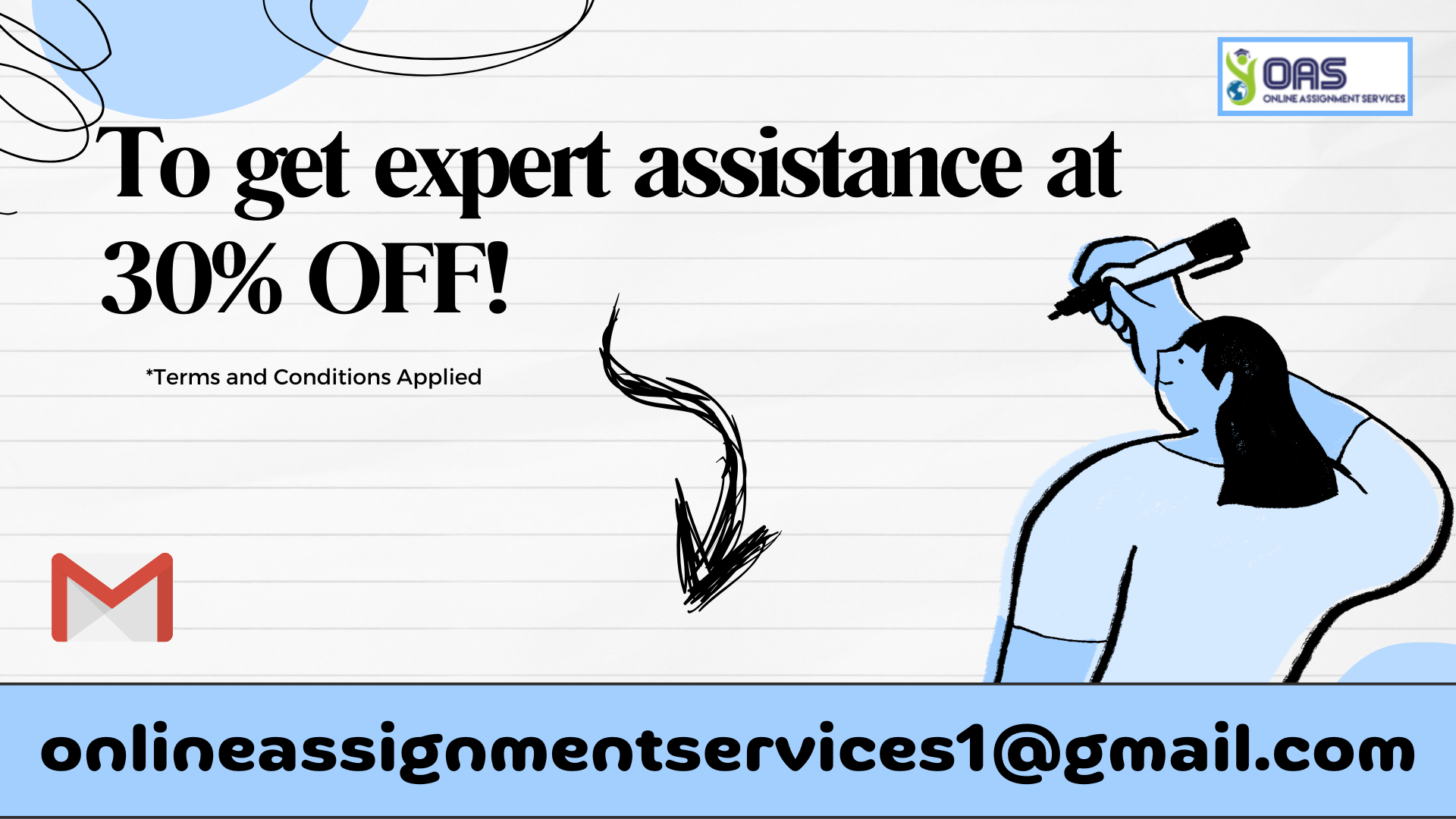 Get expert assistance for you assignment with OAS at 30% Off.