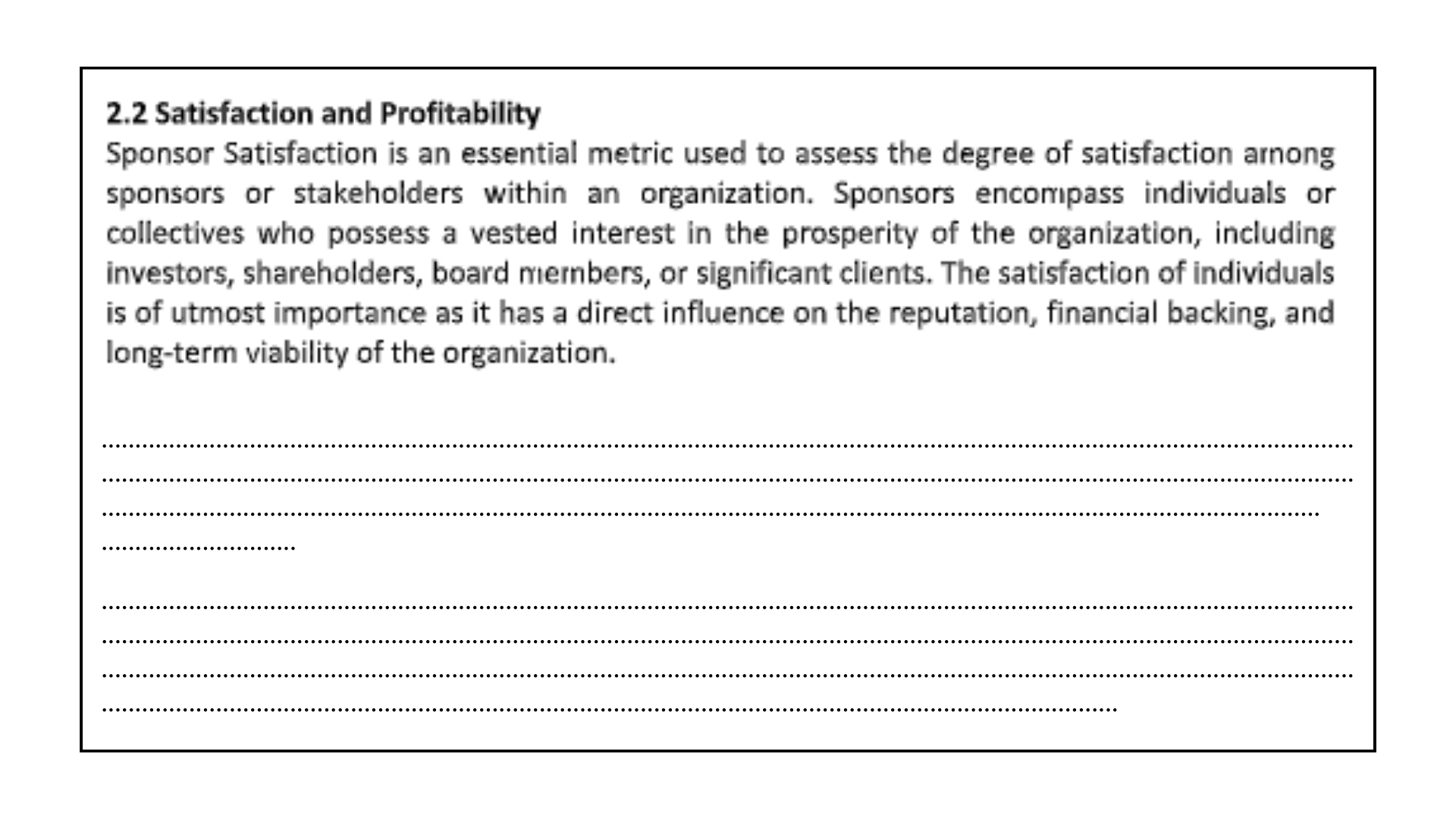 Satisfaction and Profitability