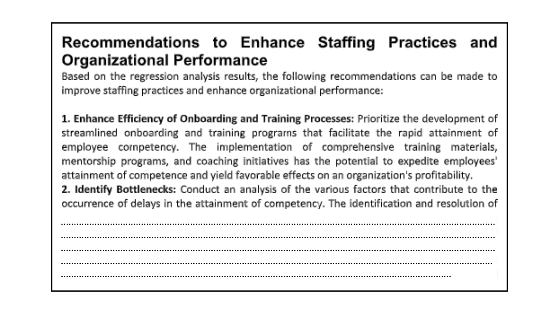 Recommendations To Enhance Staffing Practices And Organizational Performance