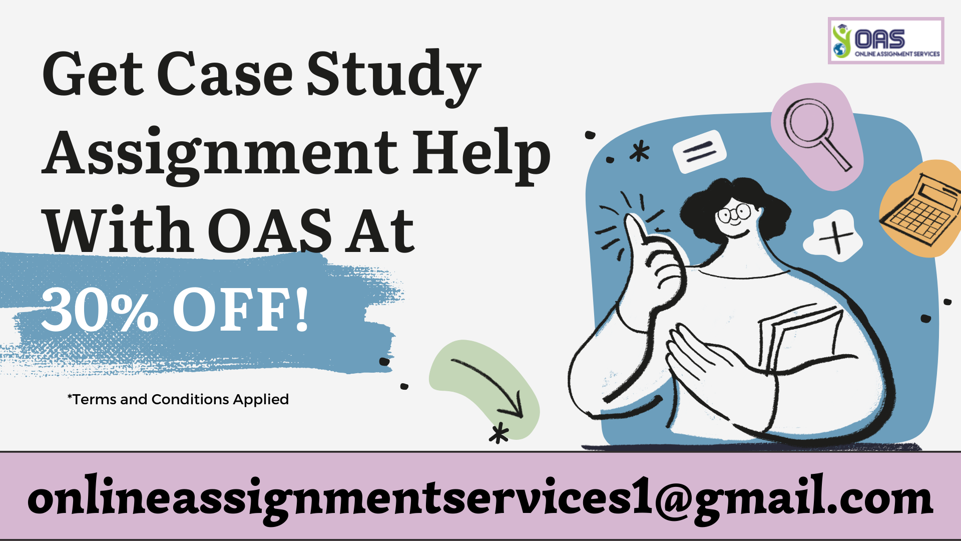 Get Case study assignment help in Australia at 30% Off with OAS.