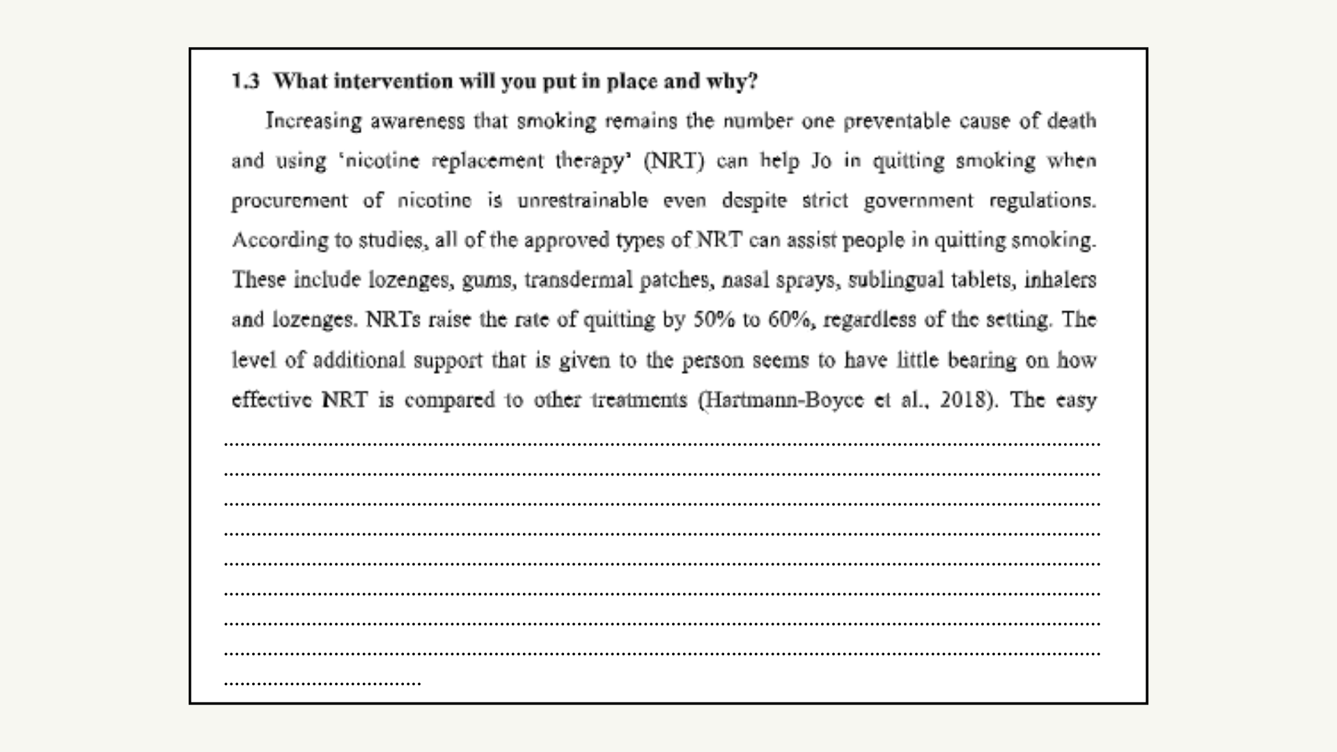 What Intervention Will You Put In Place And Why?