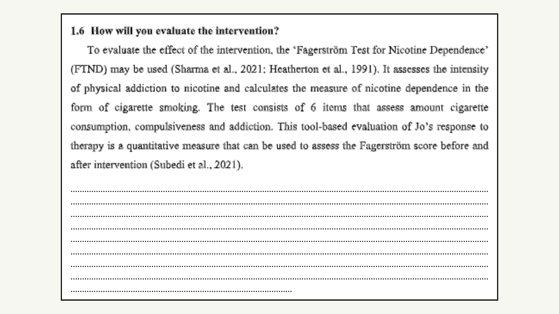 How Will You Evaluate The Intervention?