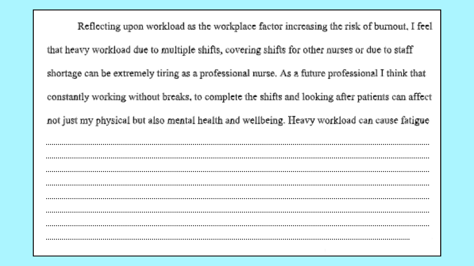 Reflection on impact on burnout on mental health.