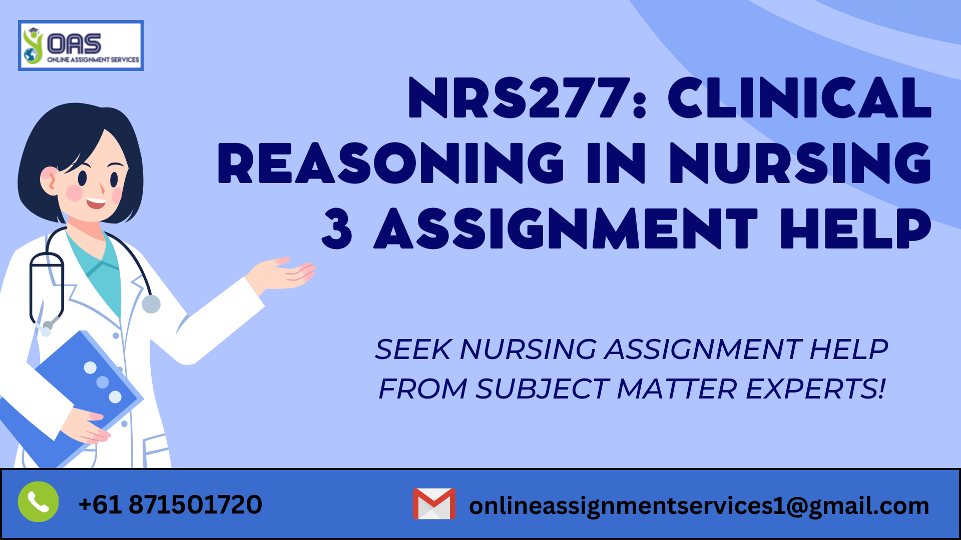 Buy NRS277: Clinical Reasoning In Nursing 3 Assignment Help in Australia with OAS.