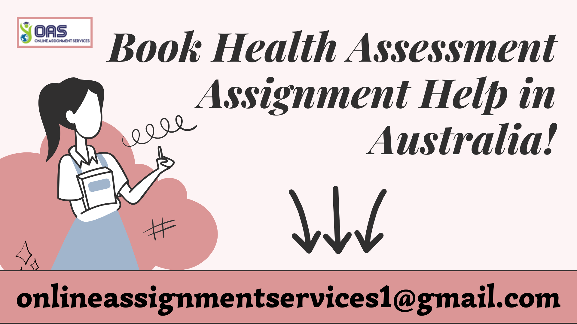 Book Health Assessment assignment help in Australia with OAS.