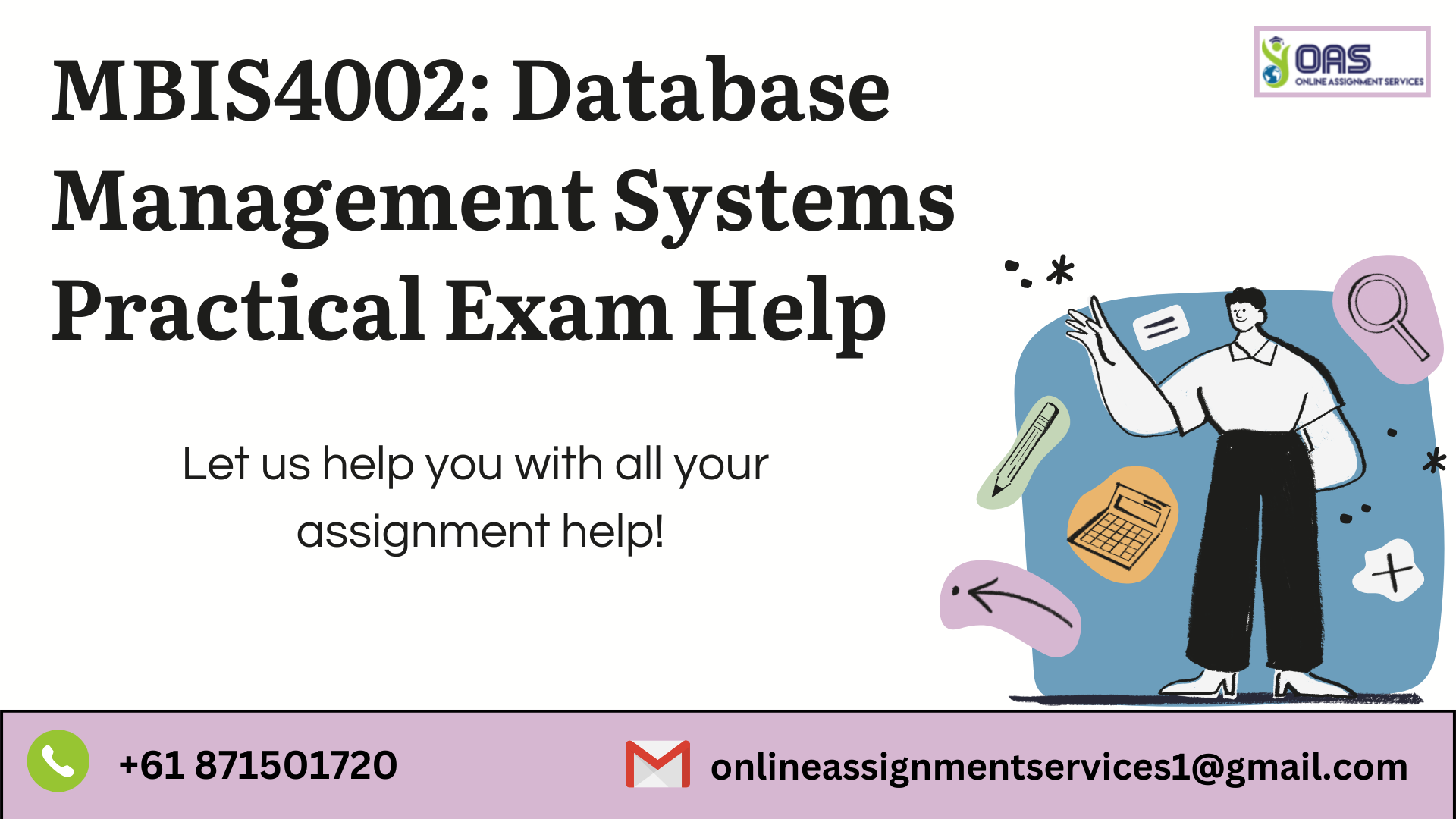 Buy MBIS4002: Database Management Systems Practical Exam Help in Australia with OAS.