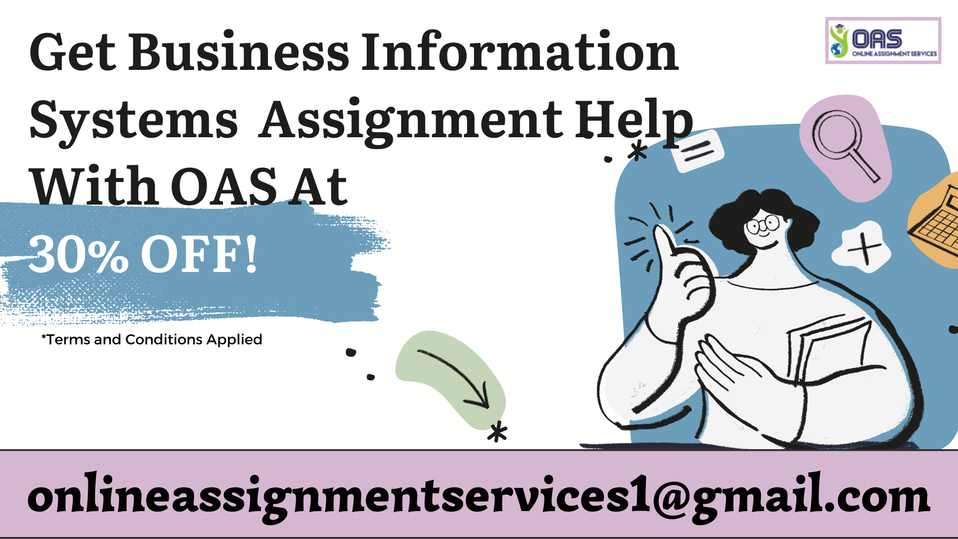 Book Business Information systems assignment help with OAS at 30% off!