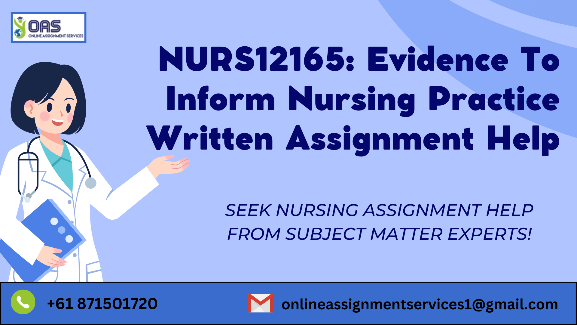 Buy NURS12165 Evidence To Inform Nursing Practice Written Assignment Help in Australia with OAS.