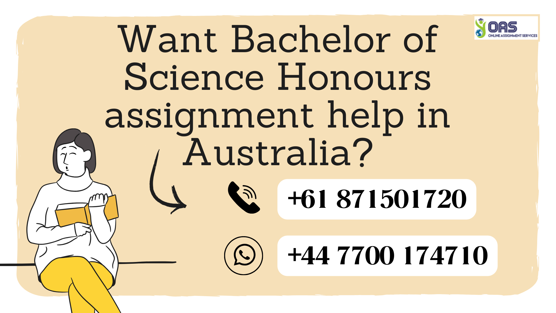 get Bachelor of Science honours assignment help with OAS.