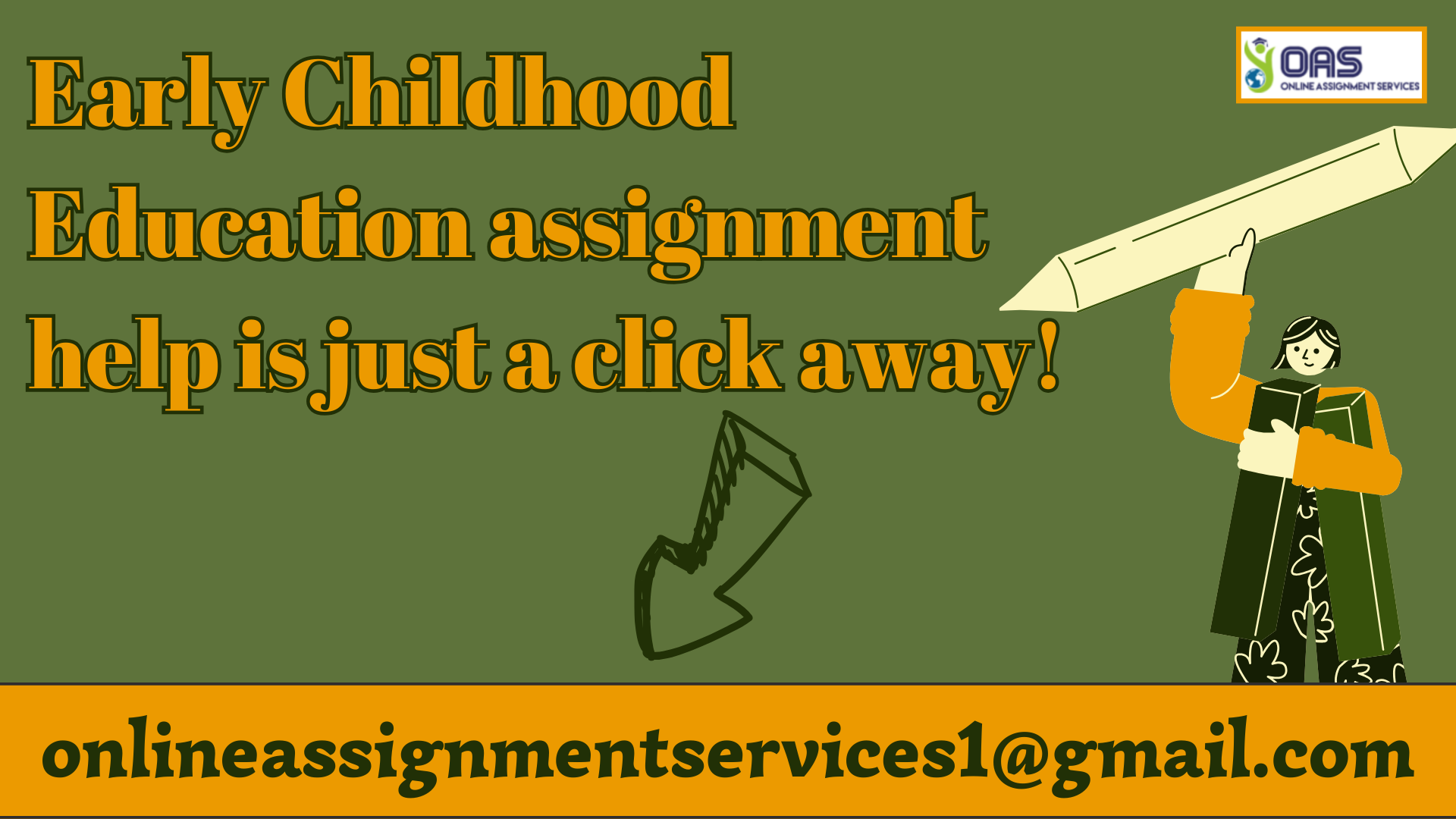 Book Early Childhood Education assignment help with OAS easily!