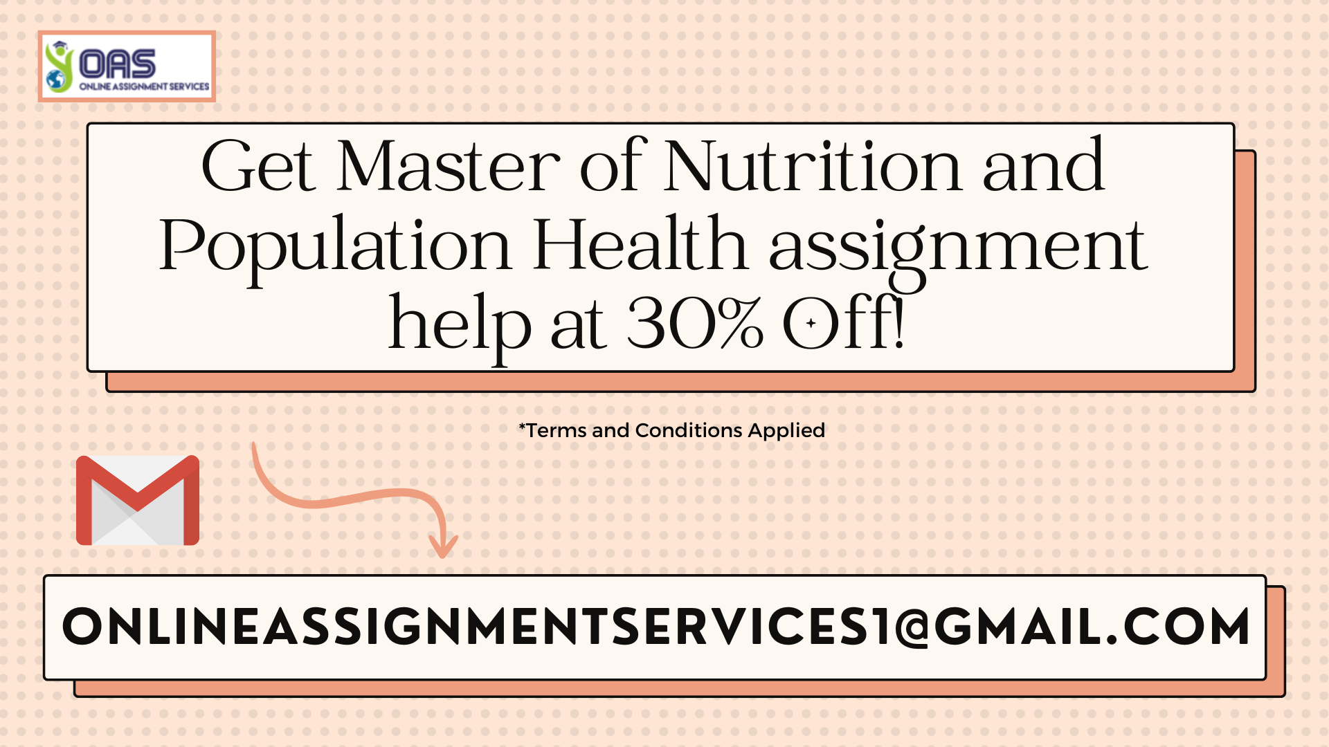 Order master of Nutrition and Population Health assignment help at 30% off with OAS.