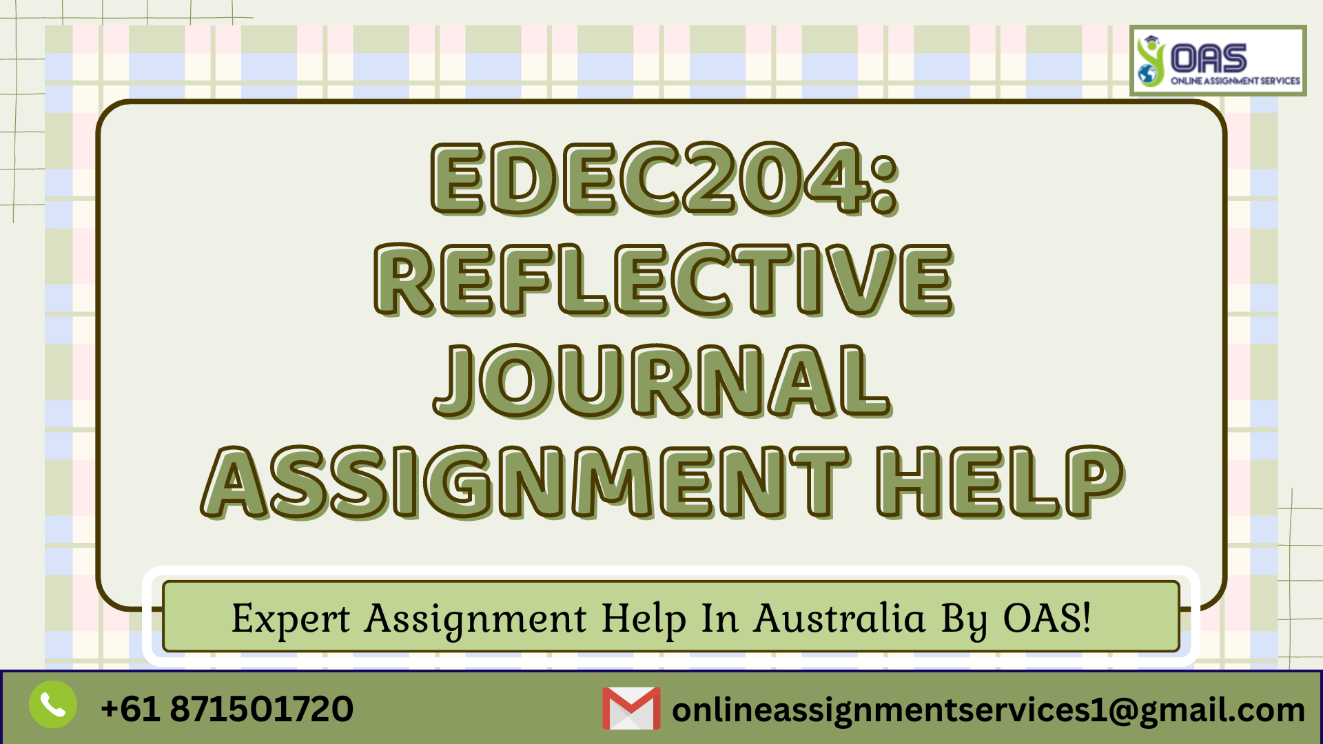 Buy EDEC204 Reflective Journal Assignment Help in Australia with OAS.