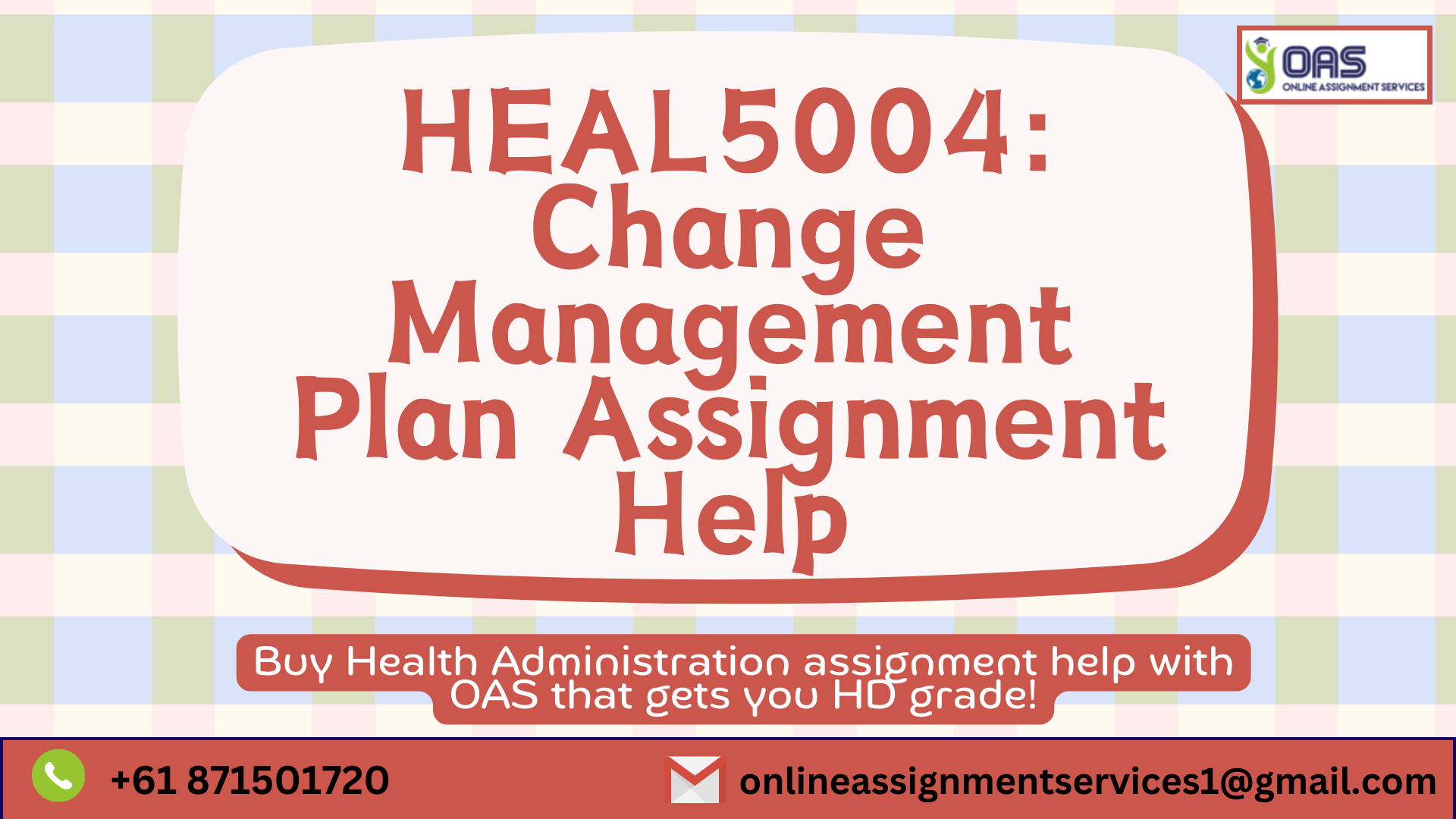 Buy HEAL5004 Change Management Plan Assignment Help in Australia with OAS.